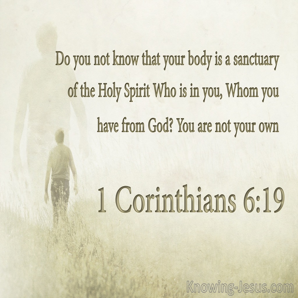 1 Corinthians 6:19 Your Body Is A Sanctuary Of The Holy Spirit (sage)